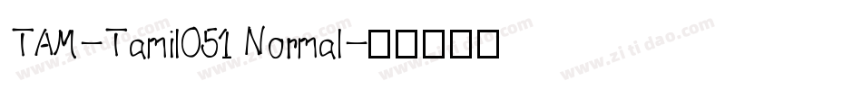 TAM-Tamil051 Normal字体转换